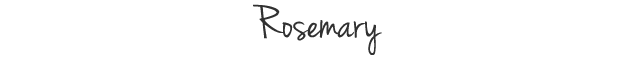 Rosemary's Signature